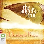 The Angel's Cut | [Elizabeth Knox]
