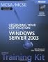 MCSA/MCSE Self-Paced Training Kit (Exams 70-292 and 70-296): Upgrading Your Certification to Microsoft� Windows Server� 2003