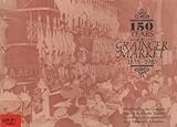 150 years of the Grainger Market, 1835-1985