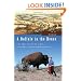 A Buffalo in the House: The True Story of a Man, an Animal, and the American West