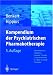 Psychiatrische Pharmakotherapie (Kliniktaschenb�cher)