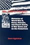 We Can't Forget! Memories of World War II, Korea, Vietnam, and Desert Storm, in War Zones and on the Homefront