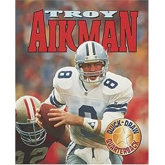 Troy Aikman: Quick Draw Quarterback (Sports Achievers)