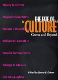 The Fate of Culture: Geertz and Beyond (Representations Books)