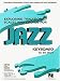 Exploring Traditional Scales and Chords for Jazz Keyboard