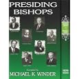 Presiding Bishops. [of The Church of Jesus Christ of Latter-day Saints]. (Eborn Books Mormon Library Series.)(Limited to... by  Michael K. Winder