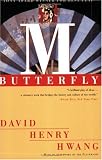 M. Butterfly: With an Afterword by the Playwright