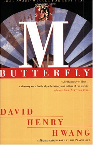M. Butterfly: With an Afterword by the Playwright - 