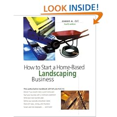 How to Start a Home-Based Landscaping Business, 4th