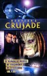 Babylon 5 - Crusade 1.06: Die Warnung...