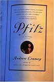 Pfitz: A Novel