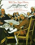 Will You Sign Here, John Hancock