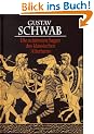 Die sch�nsten Sagen des klassischen Altertums