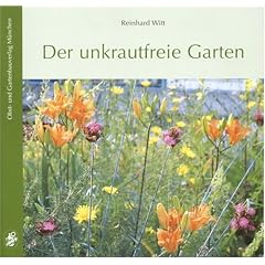 Witt, R: Unkrautfreie Garten