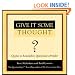 Give It Some Thought: Quotes to Remember, Questions to Ponder