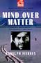 Mind Over Matter (Delta Expedition)