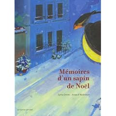 M�moires d'un sapin de No�l