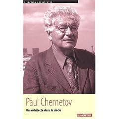 Paul Chemetov, un architecte dans le si�cle