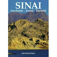 Sinai. Geschichte - Kunst - Touristik