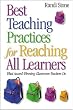 Best Teaching Practices for Reaching All Learners: What Award-Winning Classroom Teachers Do