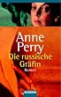 Die russische Gr�fin. Ein Fall f�r Privatdetektiv William Monk.