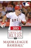 2015 Official Rules of Major League Baseball