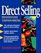 Direct Selling: From Door to Door to Network Marketing