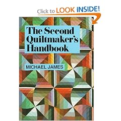 The Second Quiltmaker's Handbook: Creative Approaches to Contemporary Quilt Design