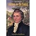 Noah Webster's Advice to the Young and Moral Catechism