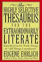 The Highly Selective Thesaurus for the Extraordinarily Literate