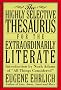 The Highly Selective Thesaurus for the Extraordinarily Literate