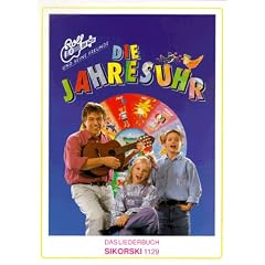 Die Jahresuhr. Das Liederbuch von Rolf und seinen Freunden