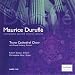 Duruflé - Complete Sacred Choral Works