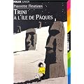Trini � l'�le de P�ques