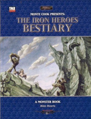 Cover image : Monty Cook Presents: Iron Heroes Bestiary