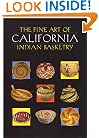 The Fine Art of California Indian Basketry