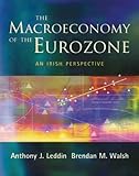 The macroeconomy of the eurozone : an Irish perspective