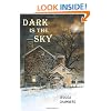 Dark Is the Sky