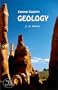 Canyon Country Geology, 2000 Edition (Canyon Country Series #11)