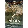 Neptun: Die Sehnsucht nach Erl�sung