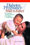 Diabetes and Pregnancy: What to Expect