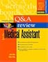 Prentice Hall's Health Question and Answer Review for the Medical Assistant (7th Edition)