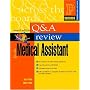 Prentice Hall's Health Question and Answer Review for the Medical Assistant (7th Edition) (Prentice Hall SUCCESS! Series)