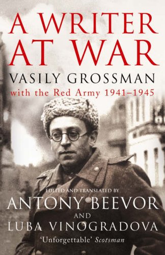 City Travel Guides Discounted  Books : A Writer at War: Vasily Grossman with the Red Army 1941-1945