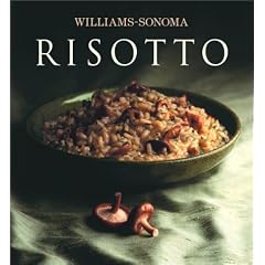 The Williams-Sonoma Collection: Risotto