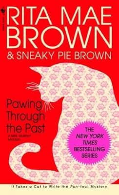 Pawing through the Past (Mrs. Murphy Mysteries)