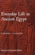 Everyday Life in Ancient Egypt
