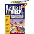 Masters of Networking: Building Relationships for Your Pocketbook and Soul
