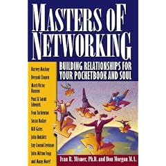 Masters of Networking: Building Relationships for Your Pocketbook and Soul