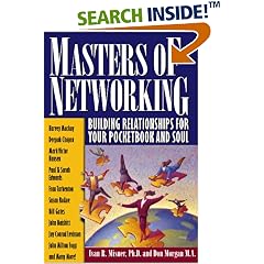 Masters of Networking: Building Relationships for Your Pocketbook and Soul